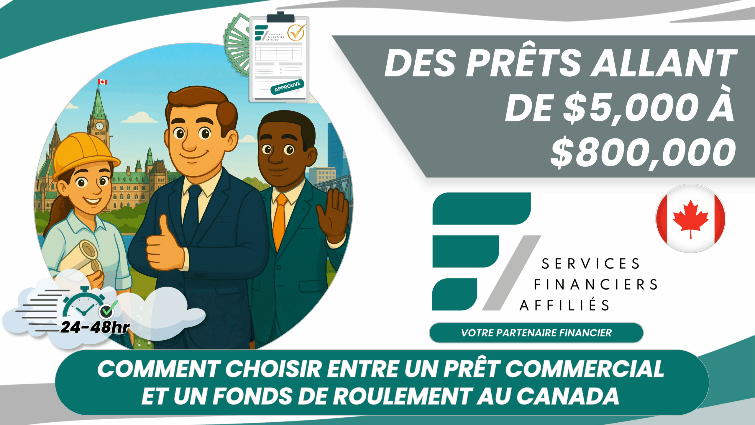 Comment choisir entre un prêt commercial et un fonds de roulement au Canada